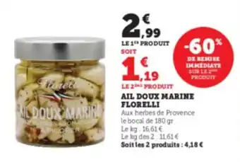 Super U Ail doux marine florelli offre