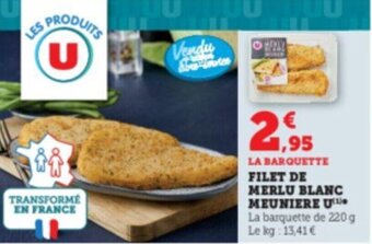 Super U Filet de merlu blanc meuniere u offre