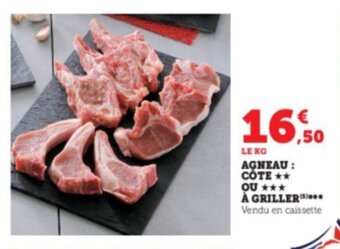 Super U Agneau : côte ou à griller offre