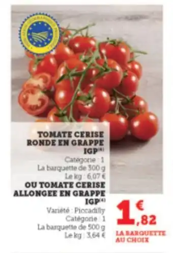Super U Tomate cerise ronde en grappe igp offre