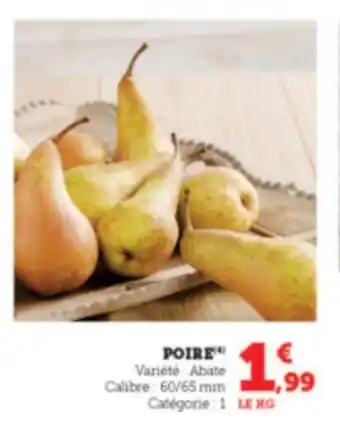 Super U Poire offre