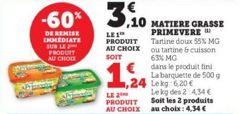 Super U Matiere grasse primevere offre
