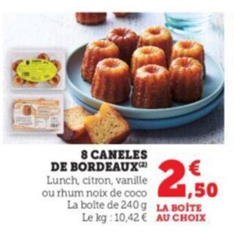 Super U 8 caneles de bordeaux offre