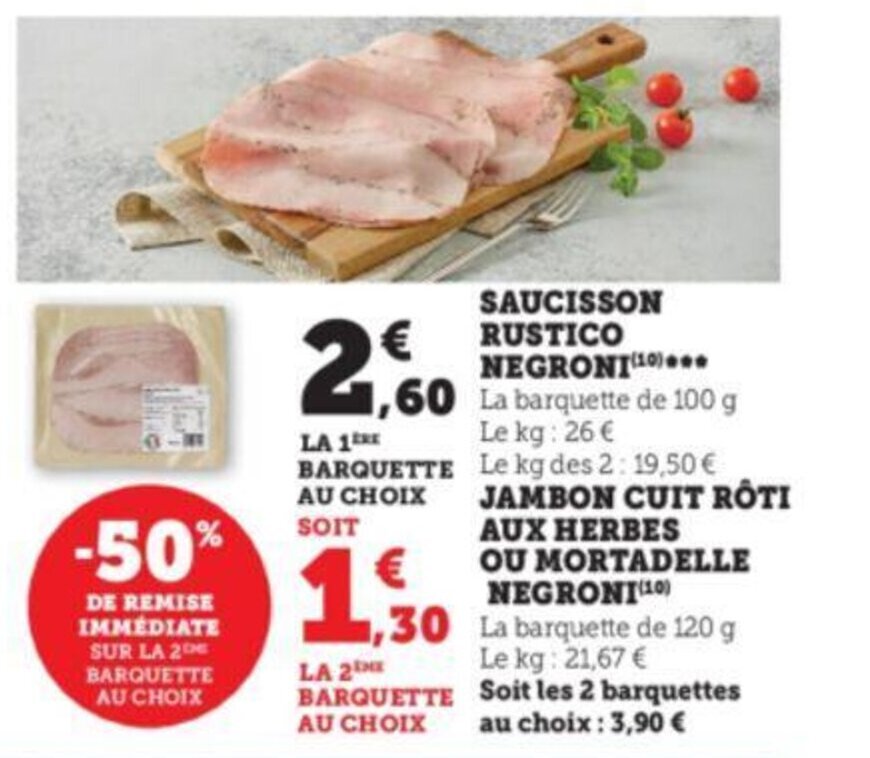 Promo Saucisson rustico negroni chez Super U
