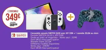 Géant Casino L'ensemble-console SWITCH OLED avec JOY CON + 1 manette ZELDA au choix offre
