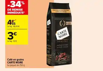 Carrefour Contact Café En Grains Carte Noire offre