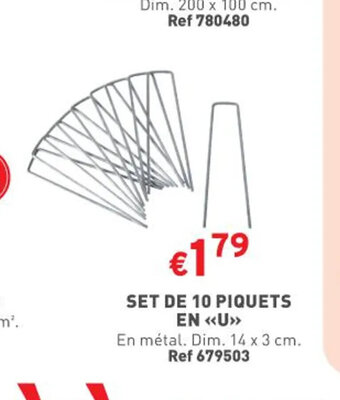 Trafic Set de 10 piquets offre