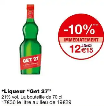 Monoprix Liqueur offre