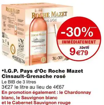 Monoprix I.G.P. Pays d’Oc Cinsault-Grenache rosé offre