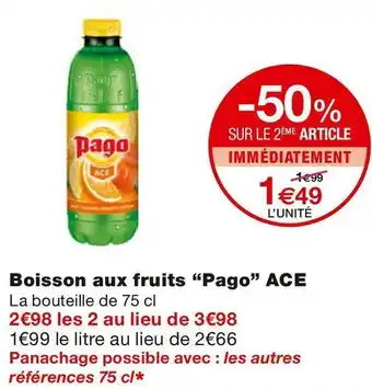Monoprix Boisson aux fruits ACE offre