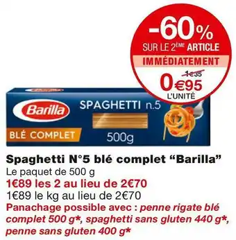Monoprix Spaghetti N°5 blé complet offre