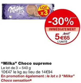 Monoprix Milka Choco supreme offre