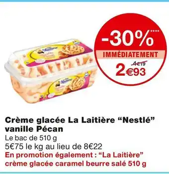 Monoprix Crème glacée La Laitière vanille Pécan offre