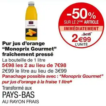 Monoprix Pur jus d’orange fraîchement pressé offre