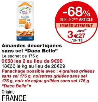 Monoprix Amandes décortiquées sans sel offre