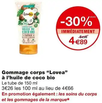 Monoprix Gommage corps à l’huile de coco bio offre
