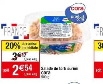 Cora x Carrefour Salade de torti surimi cora offre