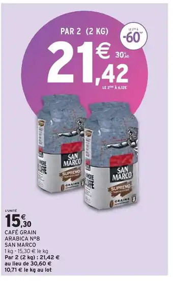 Intermarché San marco café grain arabica n°8 offre