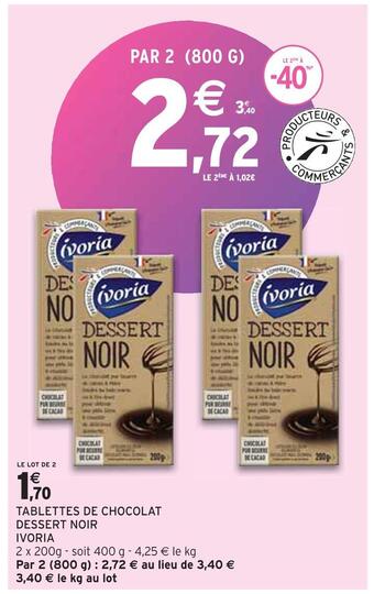 Intermarché Ivoria tablettes de chocolat dessert noir offre