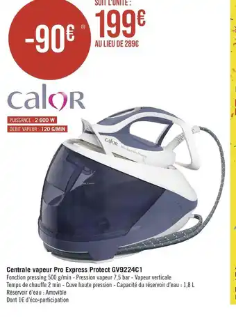 Calor centrale vapeur pro express protect gv9224c1