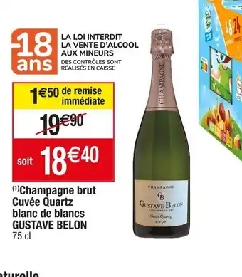 Cora x Carrefour Gustave belon champagne brut cuvée quartz blanc de blancs offre