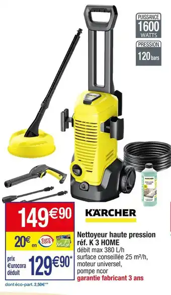 Cora x Carrefour Karcher nettoyeur haute pression réf. k 3 home offre