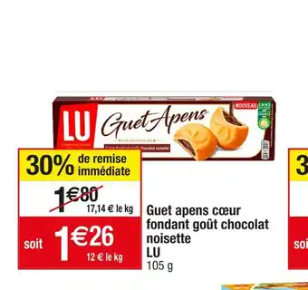 Cora x Carrefour Lu guet apens cœur fondant goût chocolat noisette offre