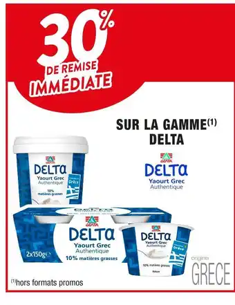 Cora x Carrefour Delta 30% de remise immédiate sur la gamme(1) delta offre