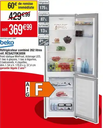 Cora x Carrefour Beko réfrigérateur combiné 262 litres réf. rcsa270k30sn offre