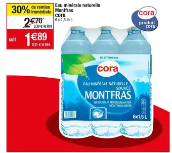 Cora x Carrefour Cora eau minérale naturelle montfras offre