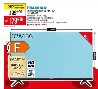 Cora x Carrefour Hisense téléviseur smart tv hd - 32 réf. 32a4bg offre