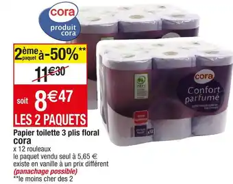 Cora x Carrefour Cora papier toilette 3 plis !oral offre