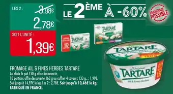 FROMAGE AIL & FINES HERBES TARTARE