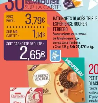 Match BÂTONNETS GLACÉS TRIPLE EXPÉRIENCE ROCHER FERRERO offre