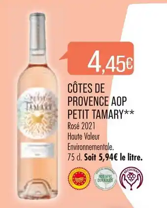 Match CÔTES DE PROVENCE AOP PETIT TAMARY** offre