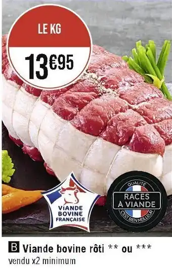 Casino Supermarchés Viande bovine rôti ** *** ou offre