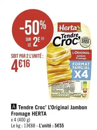 Casino Supermarchés Tendre Croc' L'Original Jambon Fromage HERTA offre