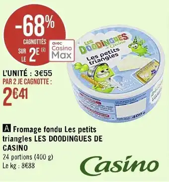 Casino Supermarchés Fromage fondu Les petits triangles LES DOODINGUES DE CASINO offre