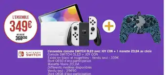 Casino Supermarchés L'ensemble console SWITCH OLED avec JOY CON + 1 manette ZELDA au choix Console SWITCH OLED + JOY CON offre
