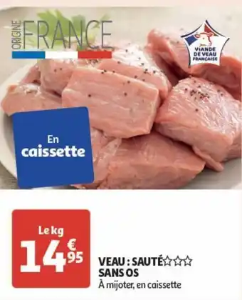 Auchan Veau: saute sans os offre