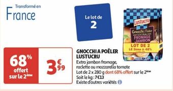 Auchan Gnocchi a poeler lustucru offre