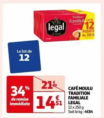 Auchan Café moulu tradition familiale legal offre