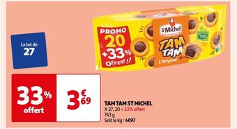 Auchan Tam tam st michel offre