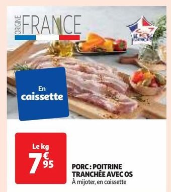 Auchan Supermarché Porc: poitrine tranchèe avec os offre
