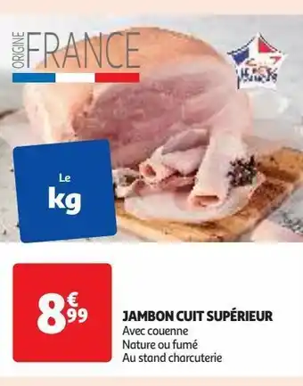 Auchan Supermarché Jambon cuit supérieur offre