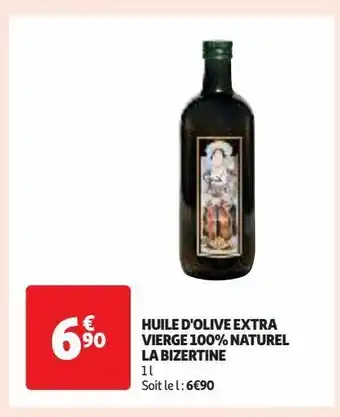 Auchan Supermarché Huile d'olive extra vierge 100% naturel la bizertine offre