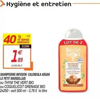 Netto Shampooing Infusion Calendula Argan Le Petit Marseillais offre