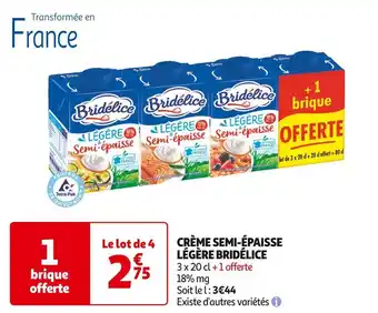 Auchan Supermarché Bridélice crème semi-épaisse légère offre