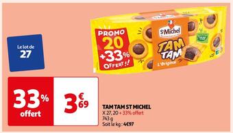 Auchan St michel tam tam offre