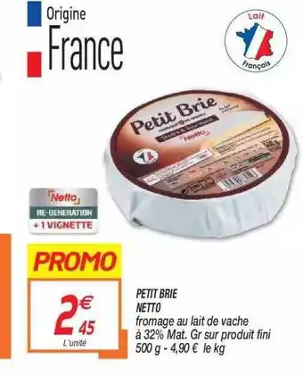 Netto Petit Brie Netto offre